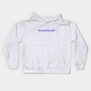 Front End Programmer T-shirt Kids Hoodie